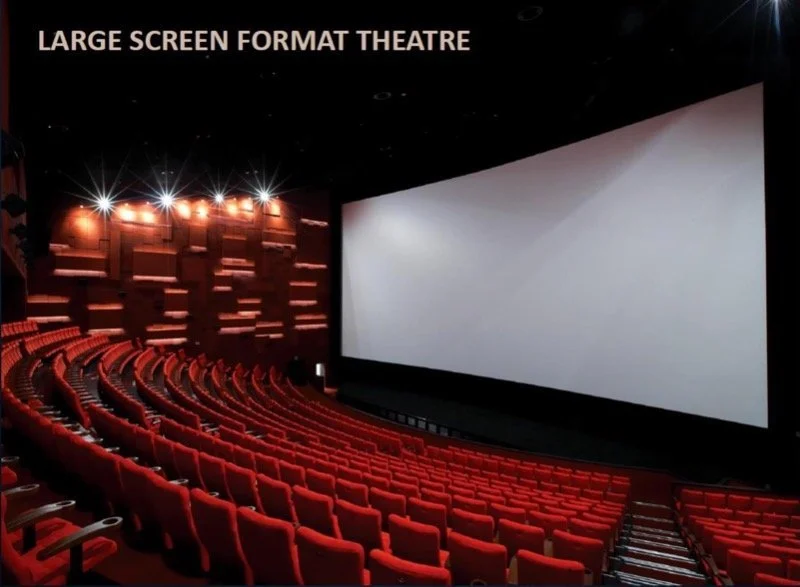 Cinema Hall - Large Screen Format Theatre